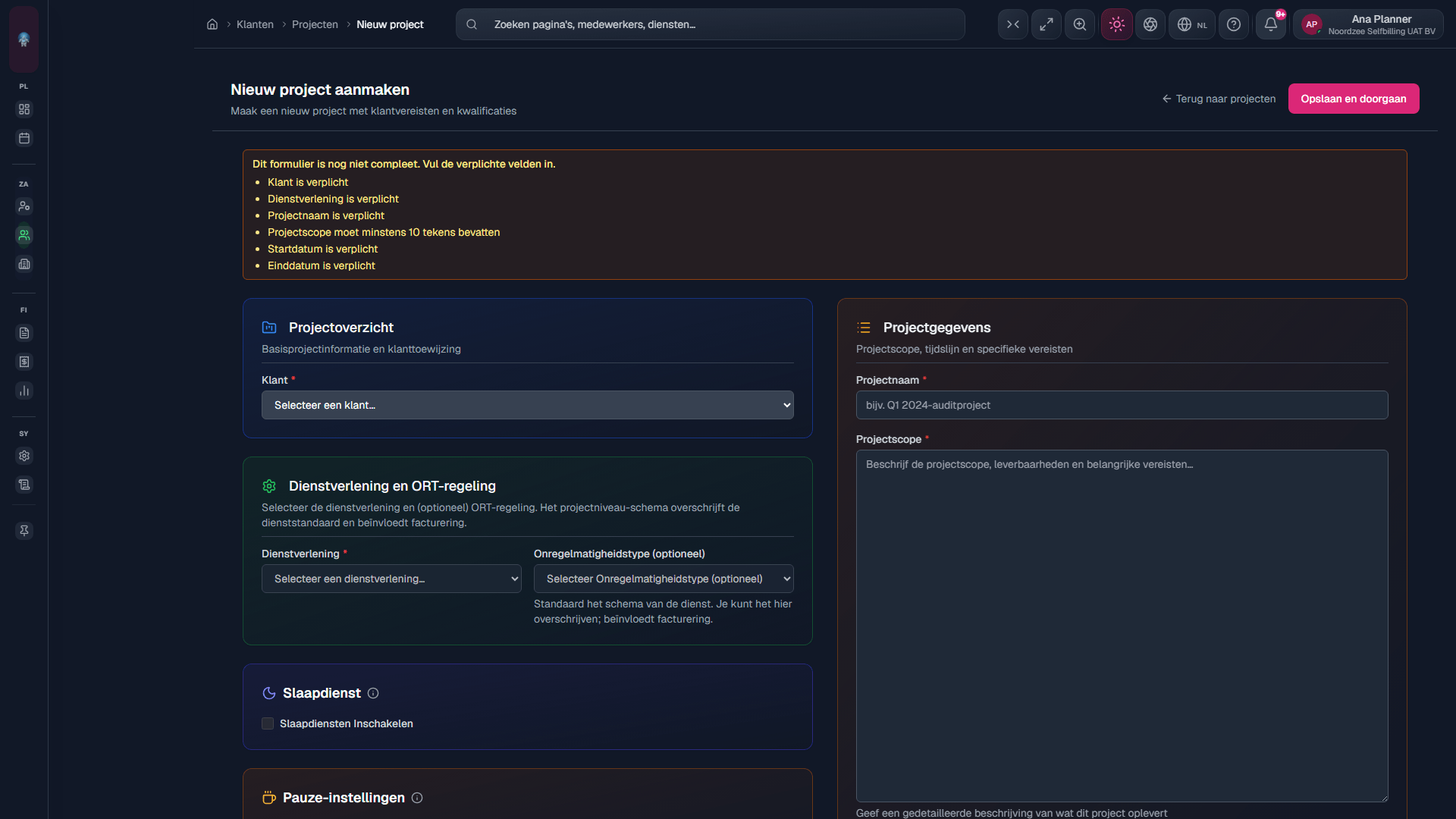 Nieuw project: klant, naam, datums, optionele dienstverlening.