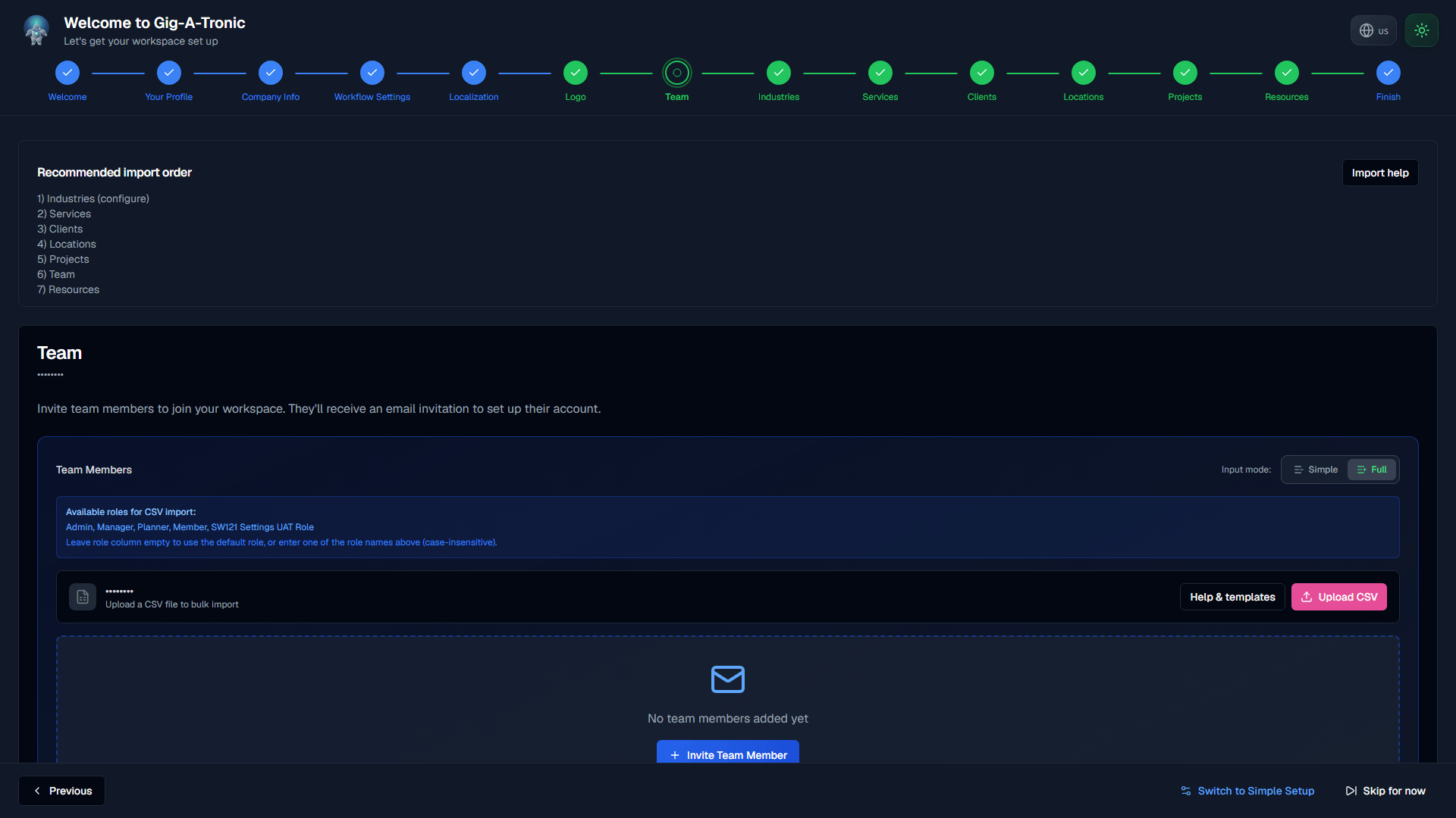 Team: invite colleagues or import via CSV.